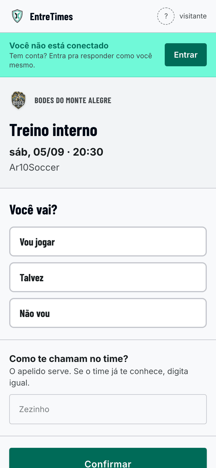 Tela da chamada no celular, com a pergunta Você vai? e os botões Vou jogar, Talvez e Não vou.